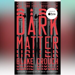 Dark Matter by Blake Crouch Book